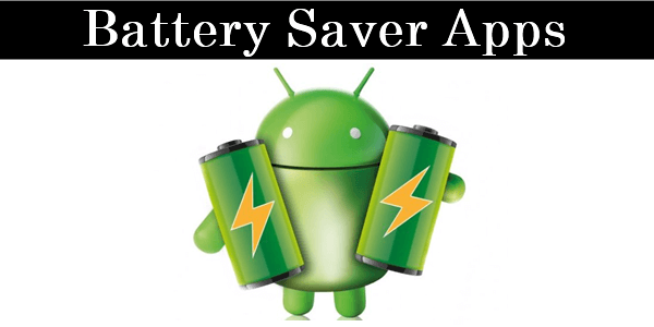c users user downloads battery saver apps for and