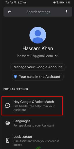 حالا در منوی Google Assistant، روی گزینه Hey Google & Voice Match که در بالا قرار دارد ضربه بزنید.