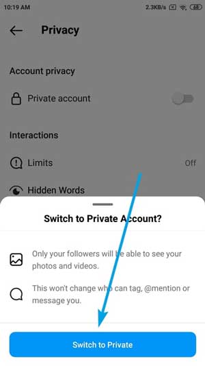 ا سوال Switch to Private Account? مواجه می شوید. در این شرایط بر روی دکمه Switch to Private کلیک کنید