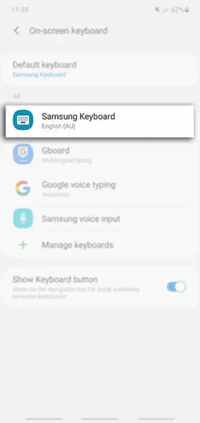گزینه Samsung Keyboard یا همان صفحه کلید سامسونگ را انتخاب کنید.